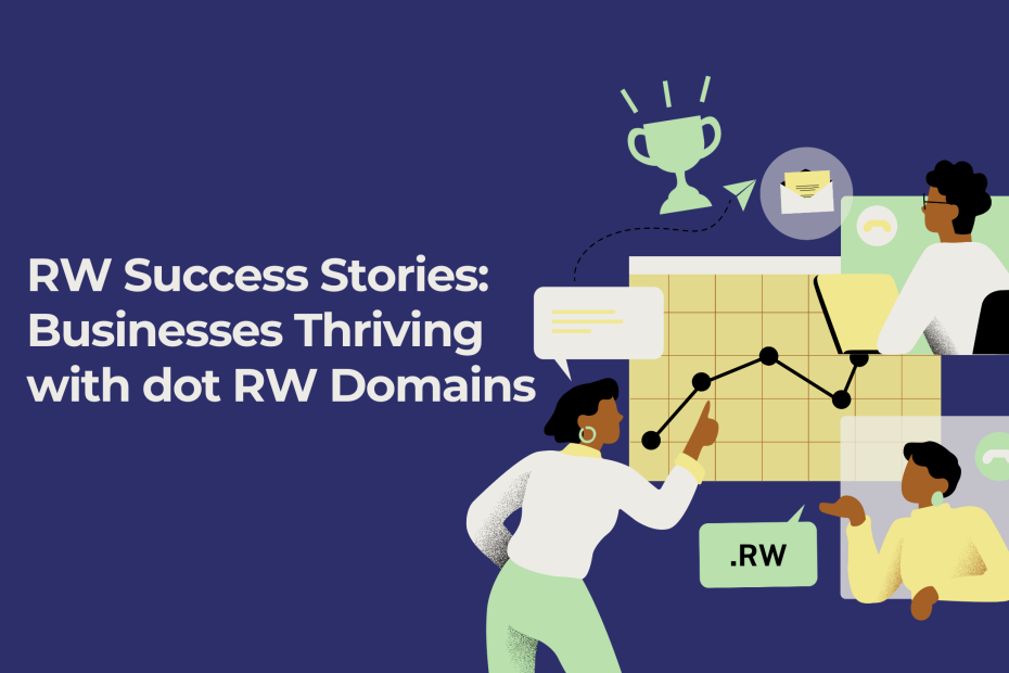 Success Stories: Businesses Thriving with dot RW Domains